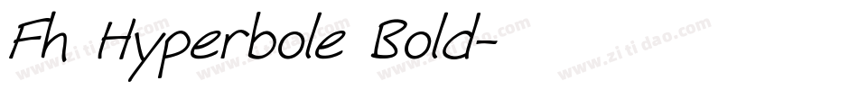 Fh Hyperbole Bold字体转换